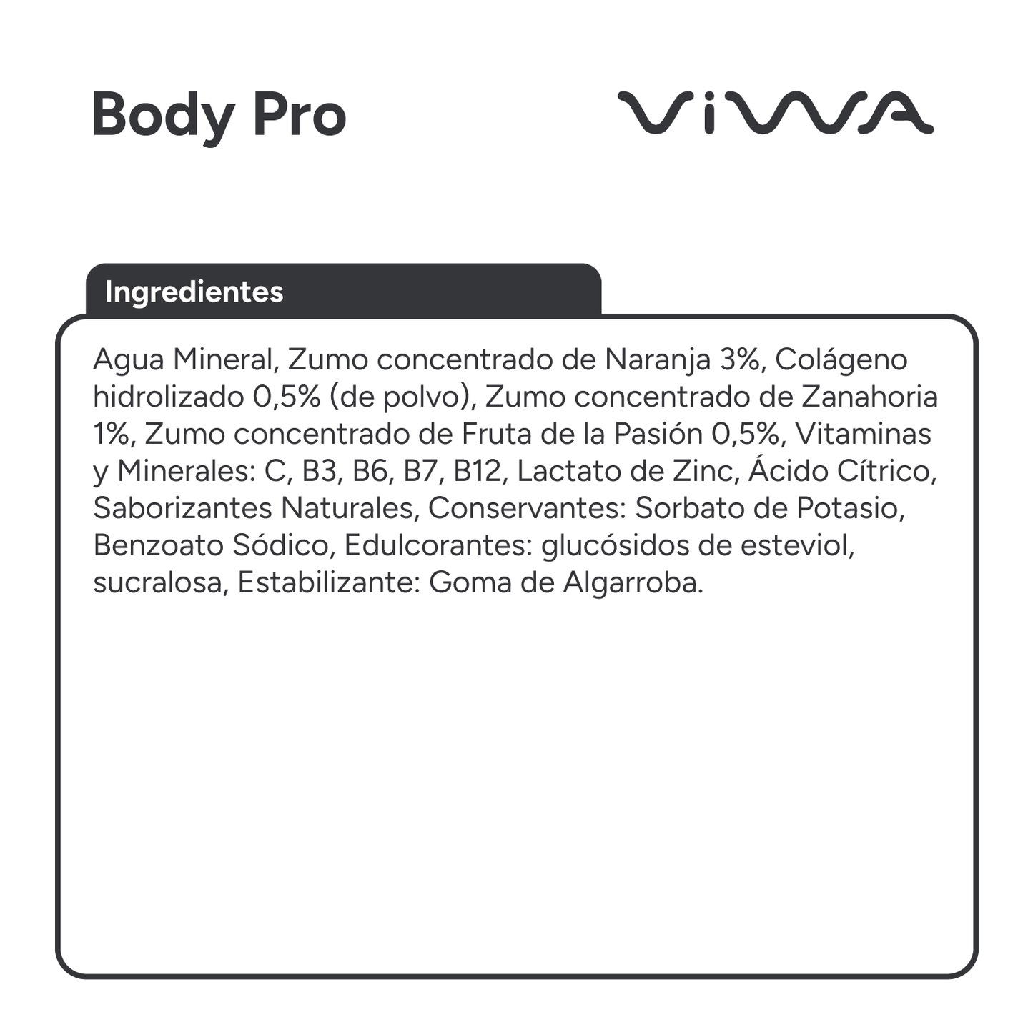 Viwa VitaminWater Body Pro - Bebida Refrescante Cero Azúcar con Colágeno y Vitaminas C y B. Sabor Naranja y Fruta de la Pasión - 600ml, Pack de 12